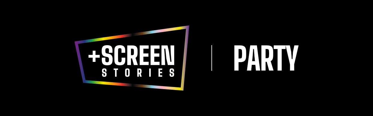 + Screen Stories Party