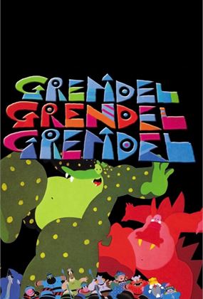 Grendel Grendel Grendel